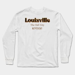 Louisville The Fall City Long Sleeve T-Shirt